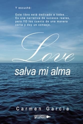 Love salva mi alma (Spanish Edition)