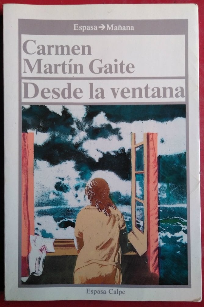 Desde la ventana. Enfoque femenino de la literatura espanola (Espasa manana) (Spanish Edition)
