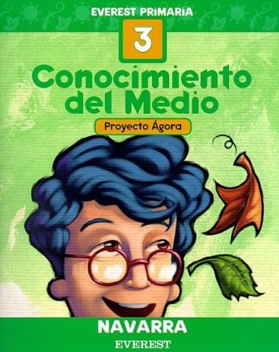 Conocimiento del Medio 3º Primaria. Cuaderno. Proyecto Ágora. Navarra: Everest Primaria. (Spanish Edition)