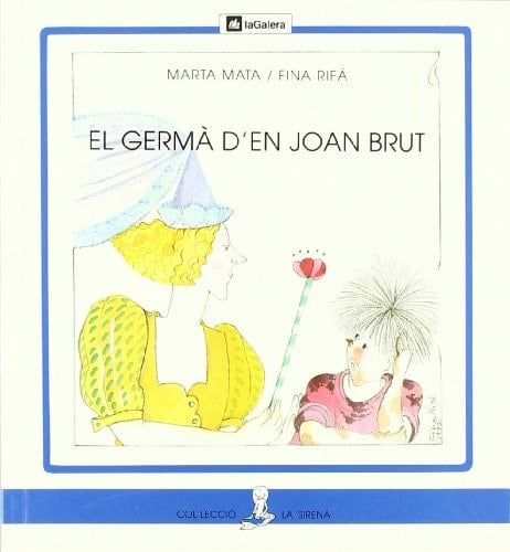El germà d'en Joan Brut