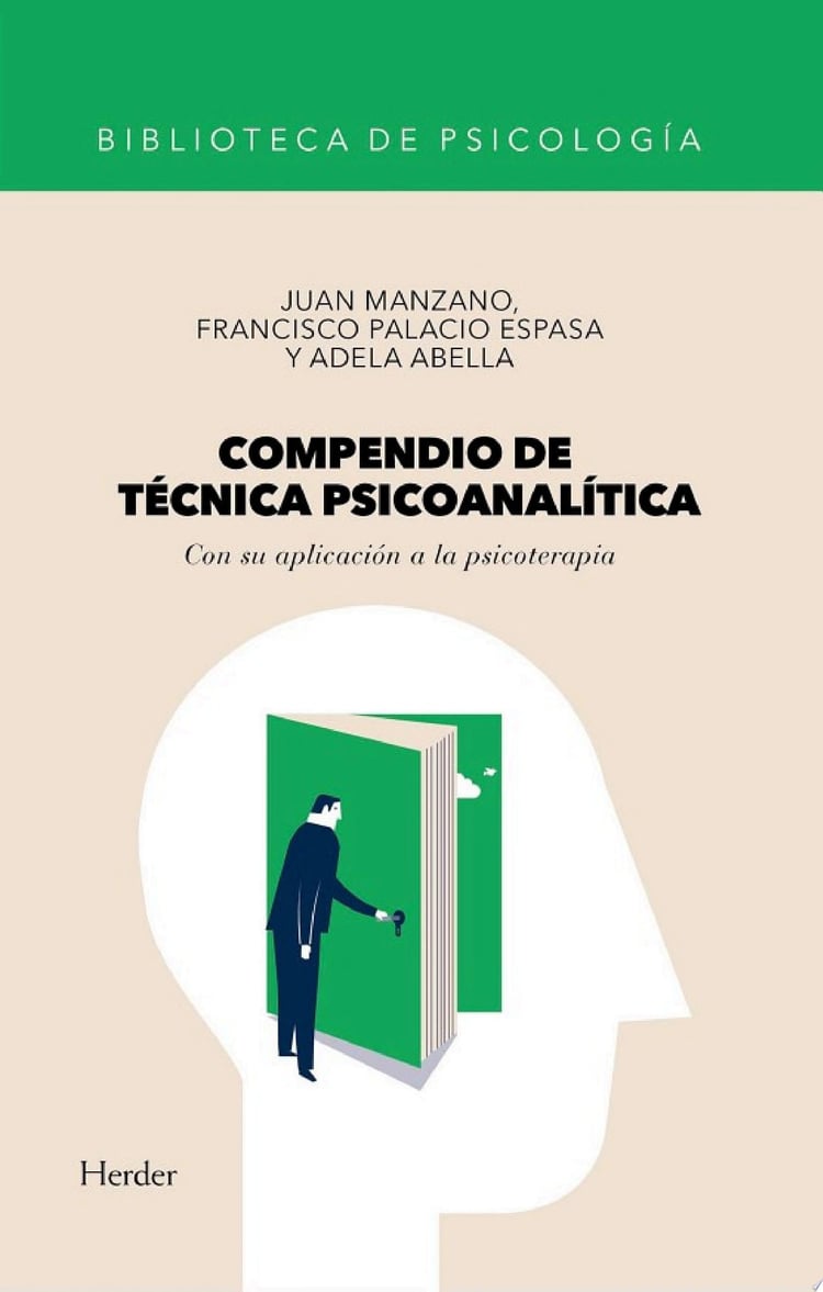 Compendio de técnica psicoanalítica Con su aplicación a la psicoterapia