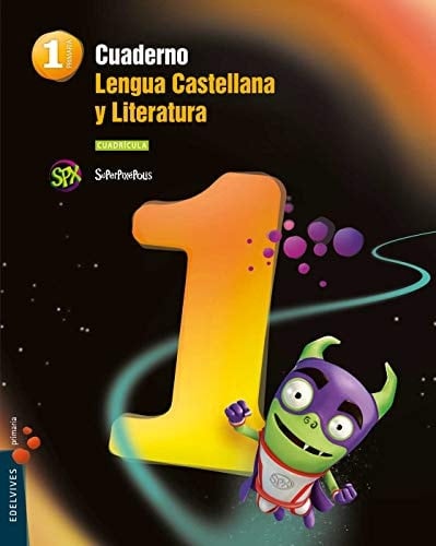 Lengua castellana y literatura, 1 Primaria cuadrícula : SuperPixéPolis. Cuaderno
