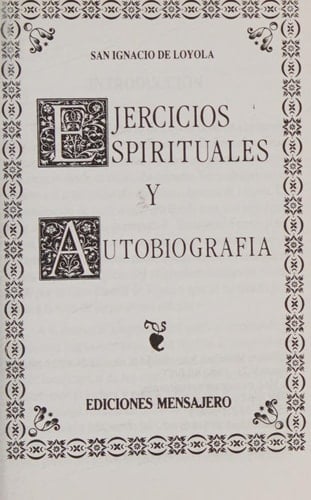 Ejercicios espirituales Autobiografia