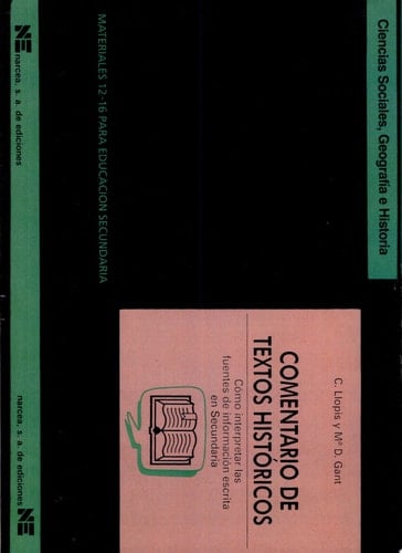 Comentario de textos históricos Cómo interpretar las fuentes de información escrita en Secundaria