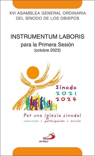 Por una Iglesia sinodal: Instrumentum laboris: para la Primera Sesión (octubre 2023)