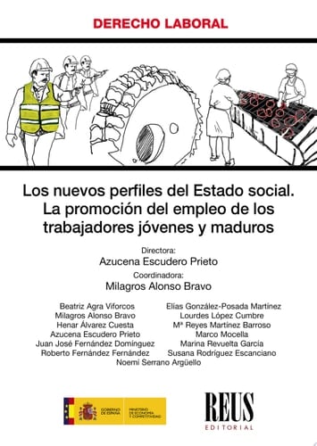 Los nuevos perfiles del Estado social La promoción del empleo de los trabajadores jóvenes y maduros