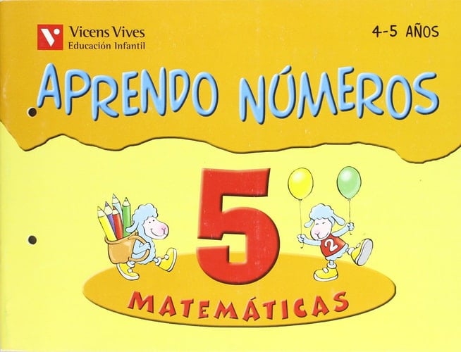 Aprendo Numeros Cuaderno 5 (4-5 Años)