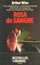 Rosa de sangre novela