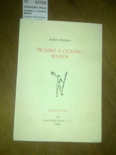 Picasso a cuatro manos (Adońais ; 353) (Spanish Edition)