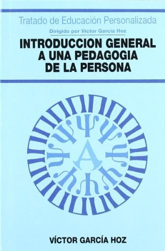 Introducción General a una Pedagogía de la Persona