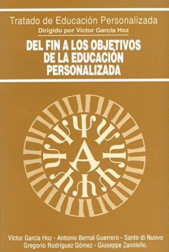 Del fin a los objetivos de la educación personalizada
