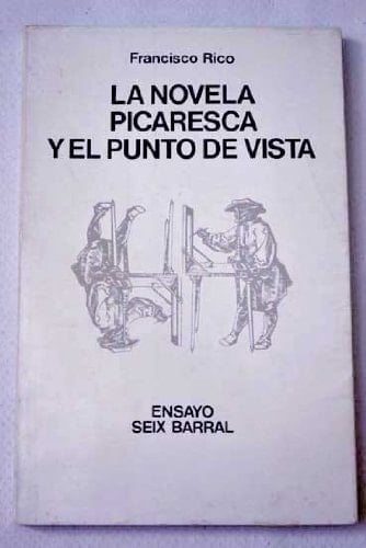 Novela picaresca y el punto de vista, la