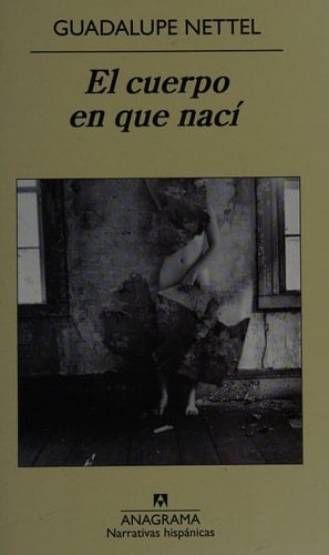 El cuerpo en que nací