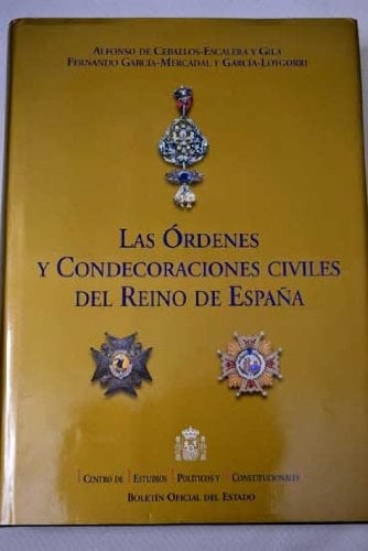 Las órdenes y condecoraciones civiles del Reino de España