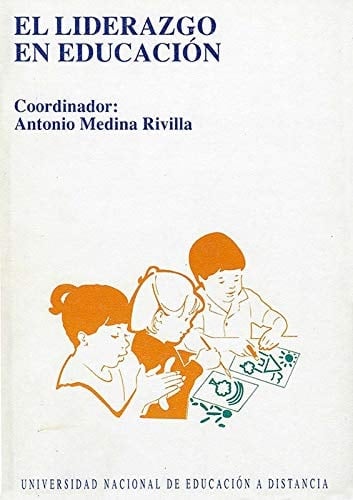 El Liderazgo en Educación Actas de la VIII Reunión de la Asociación para el Desarrollo y la Mejora de la Escuela (ADEME)