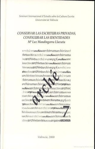 Conservar las escrituras privadas, configurar las identidades