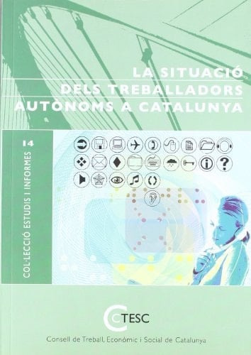 Informe sobre la situació dels treballadors autònoms a Catalunya
