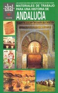 Materiales de Trabajo Para Una Historia de Andalucia
