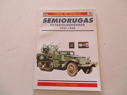 Semiorugas estadounidenses, 1941-1945