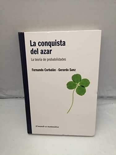 La conquista del azar la teoría de probabilidades