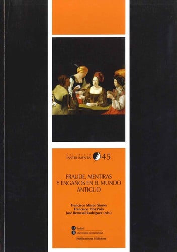 Fraude mentiras y engaños en el mundo antiguo