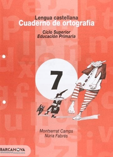 Cuaderno de ortografía 7. Lengua castellana