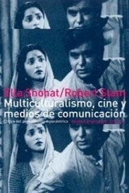 Multiculturalismo, cine y medios de comunicación crítica del pensamiento eurocéntrico