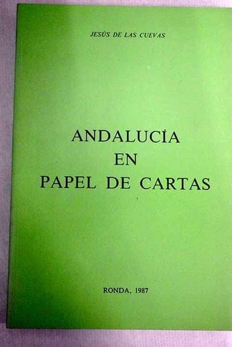 Andalucía en papel de cartas