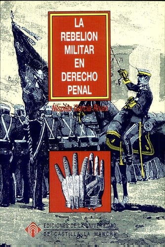 La rebelión militar en derecho penal - la conducta punible en el delito de rebelión
