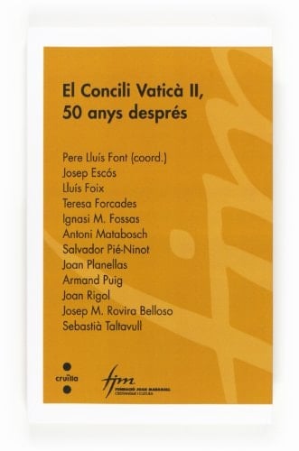 El Concili Vaticà II, 50 anys després