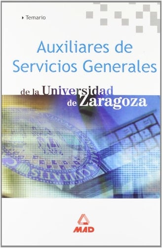 Auxiliares de servicios generales de la universidad de zaragoza. Temario.