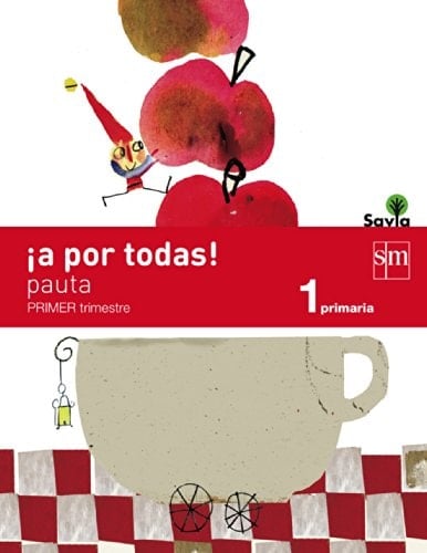 ¡A por todas!, 1 Primaria pauta : Savia