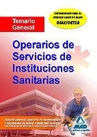 Operarios de servicios de instituciones sanitarias. Temario general