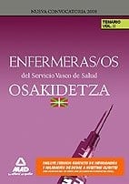 Enfermeras/os del servicio vasco de salud/osakidetza. Temario volumen ii