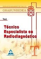 Técnico especialista en radiodiagnóstico del servicio navarro de salud-osasunbidea. Test