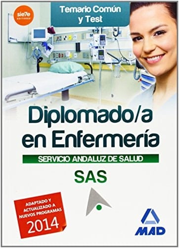 Diplomado en Enfermería del Servicio Andaluz de Salud Temario común y test