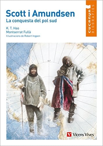 Scott i Amundsen la conquesta del Pol Sud