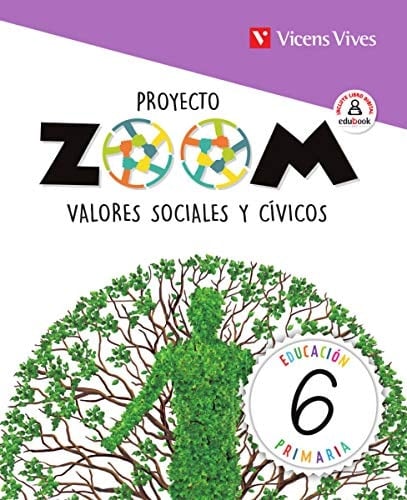 Valores sociales y cívicos, 6 Educación Primaria Proyecto Zoom