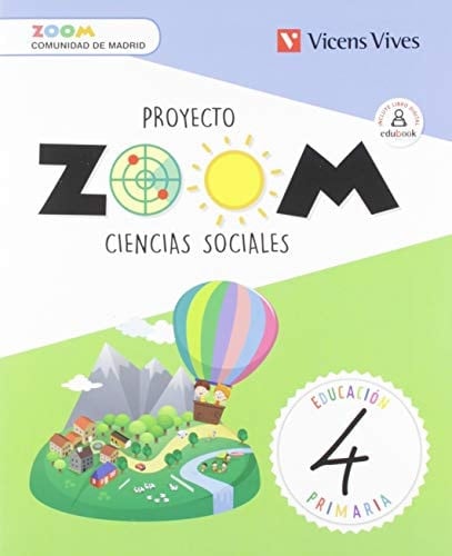 Ciencias sociales, 4 Educación Primaria, Comunidad de Madrid Proyecto Zoom