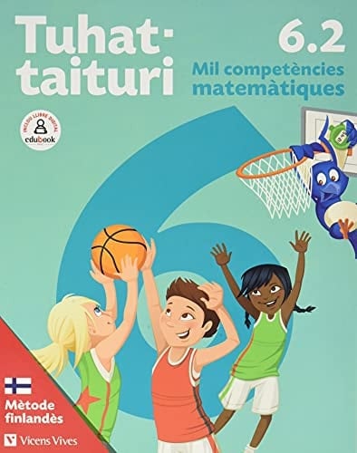 Tuhat-taituri 6 mil competències matemàtiques : mètode finlandés