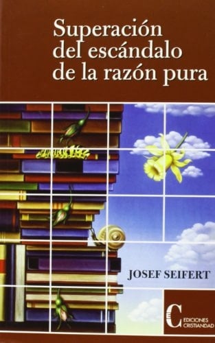 Superación del escándalo de la razón pura
