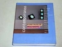 Contemporanea Araki, Billingham, Boltanski, Cragg, Dibbets, Fischli/Weiss, Gursky, Hirst, Merz, Nauman, Paik, Schütte, Sherman, Tuymans, Wall ; [Kunstmuseum Wolfsburg, Kunst ; Fundación Juan March, 4 febrero - 10 abril 2005]