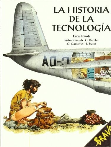 La historia de la tecnología