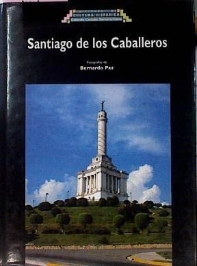 Santiago de los Caballeros