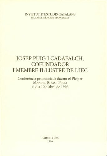 Josep Puig i Cadafalch, cofundador i membre il.lustre de l'IEC