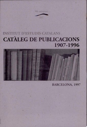 Catàleg de publicacions, 1907-1996