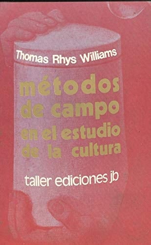Métodos de campo en el estudio de la cultura
