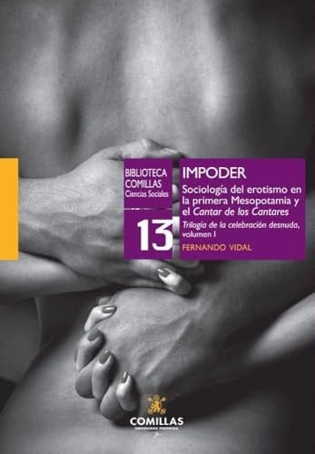 Impoder: Sociología del erotismo en la primera Mesopotamia y el Cantar de los Cantares