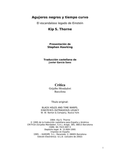 Agujeros Negros y Tiempo Curvo El Escandaloso Legado de Einstein