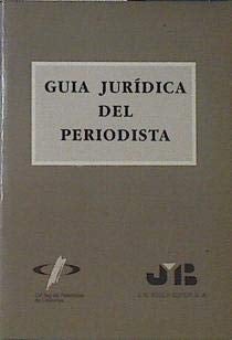 Guía jurídica del periodista